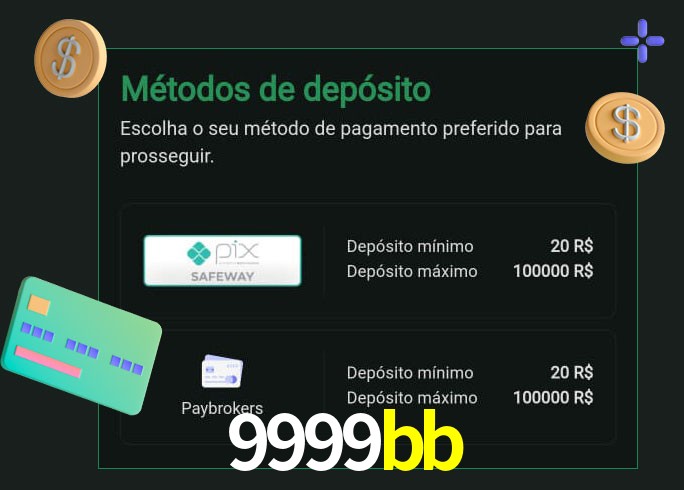 O cassino 9999bb oferece uma grande variedade de métodos de pagamento