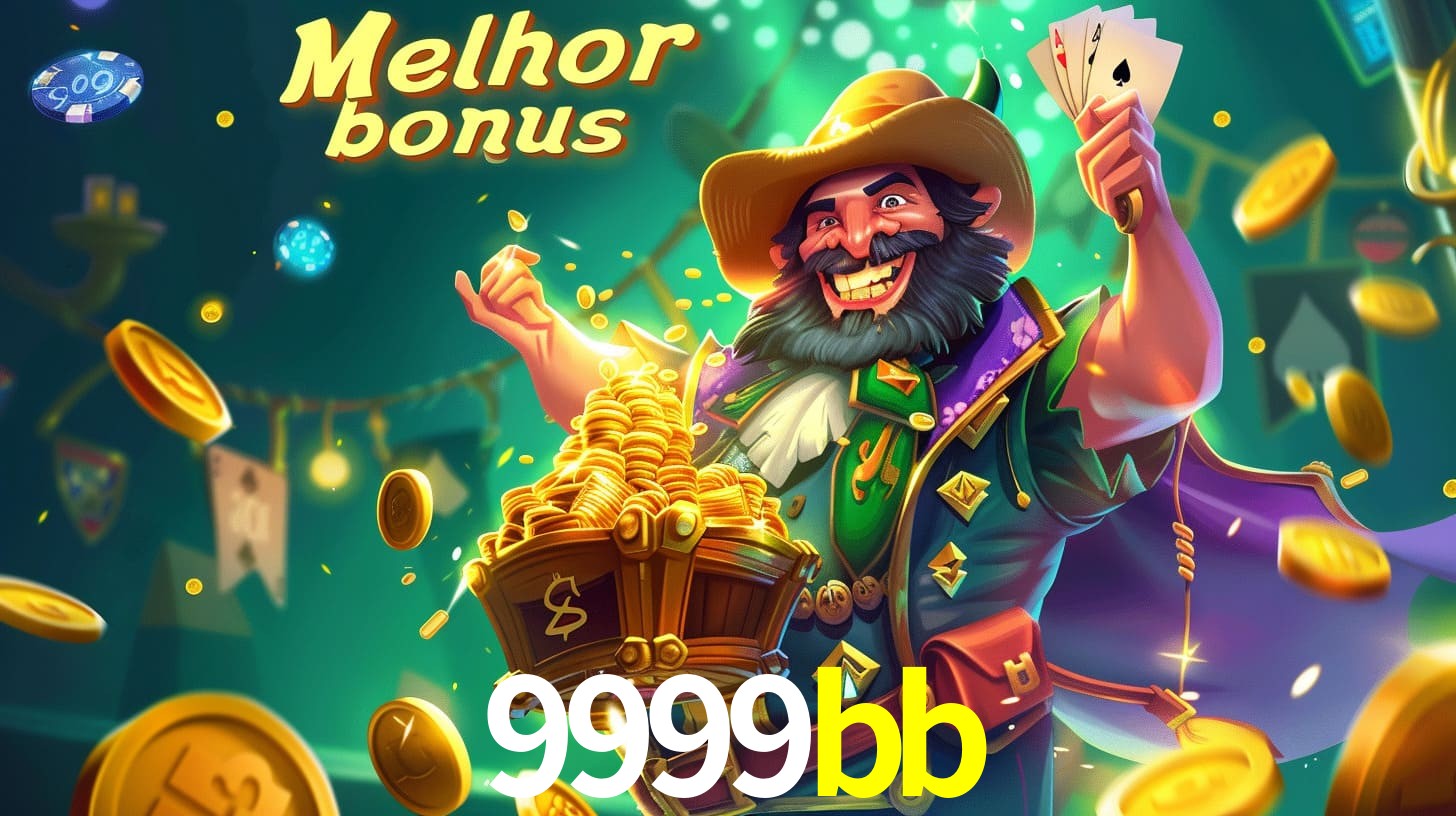9999bb Aproveite o bônus